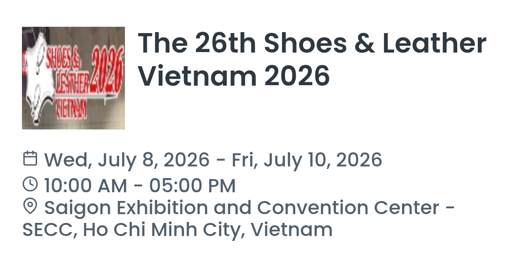 The 26th Shoes & Leather Vietnam 2026