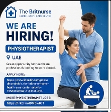 🏥 The Britnurse Home Health Care Center is hiring Physiotherapist in UAE.