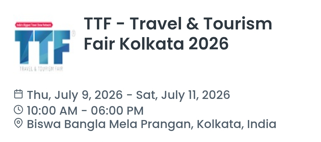 TTF - Travel & Tourism Fair Kolkata 2026