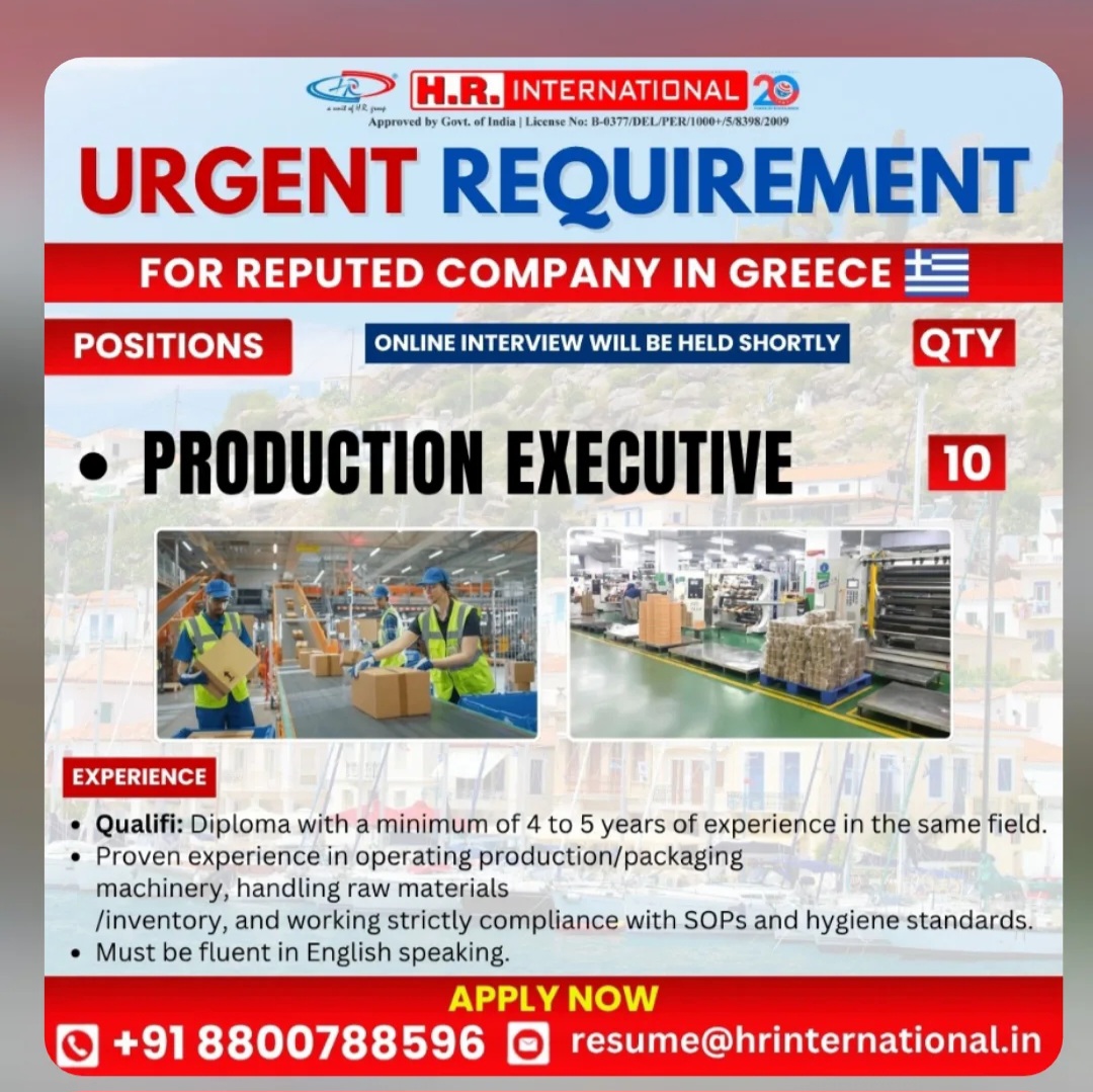 Urgent Hiring for a Reputed Company in Greece