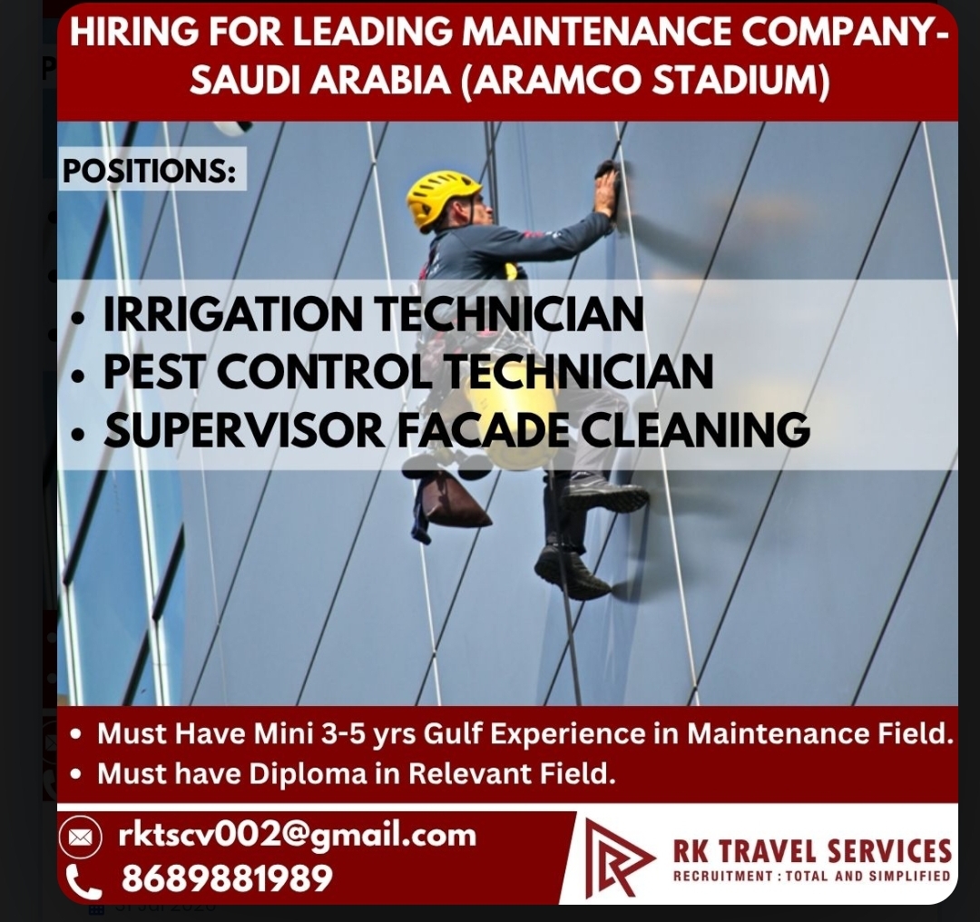 Urgent Hiring for Leading Maintenance Company – Saudi Arabia (ARAMCO Stadium Project)