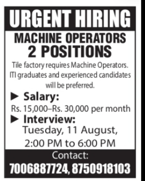 Urgent Hiring – Machine Operators