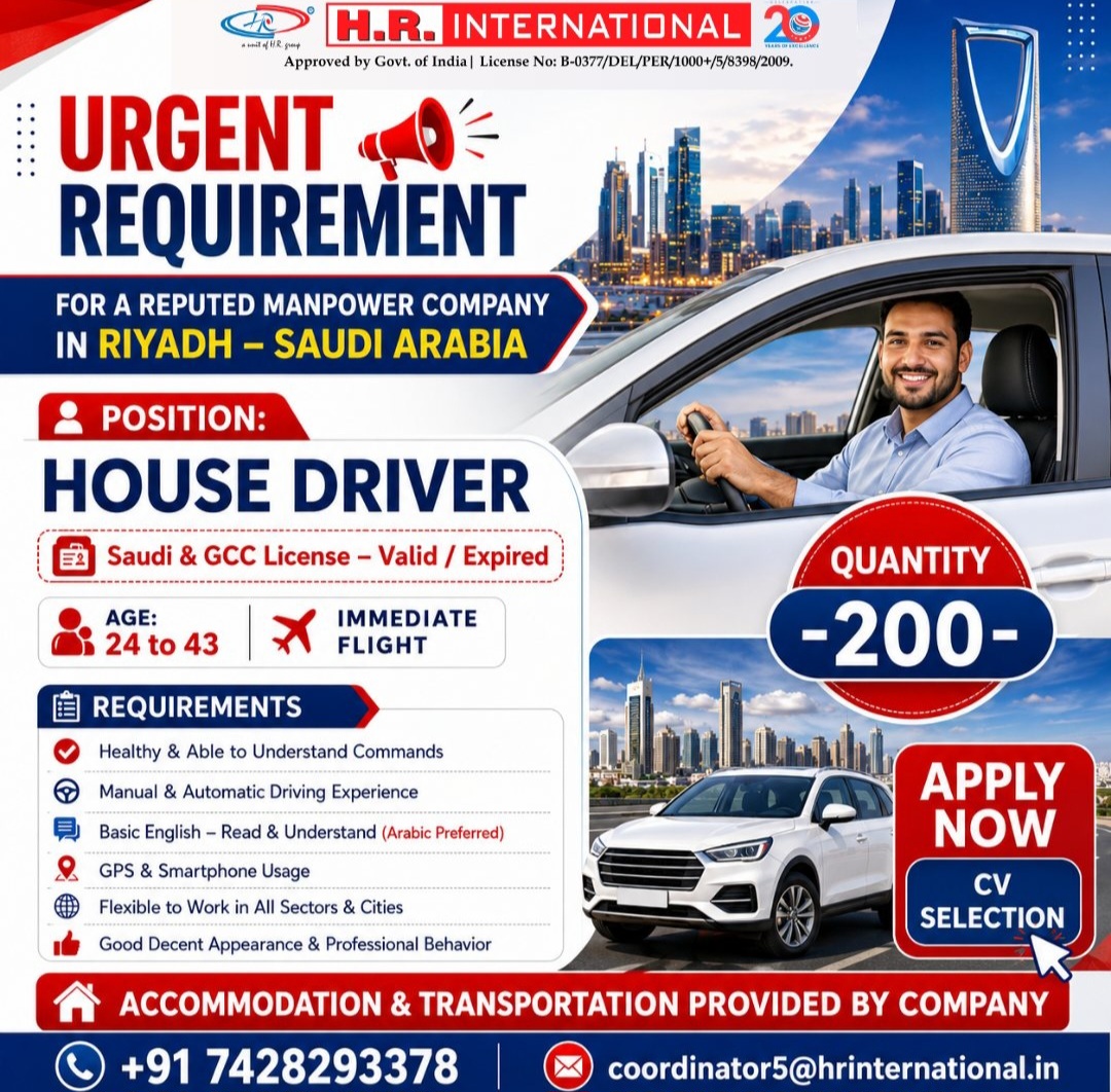 URGENT REQUIREMENT FOR A REPUTED MANPOWER COMPANY RIYADH, SAUDI ARABIA