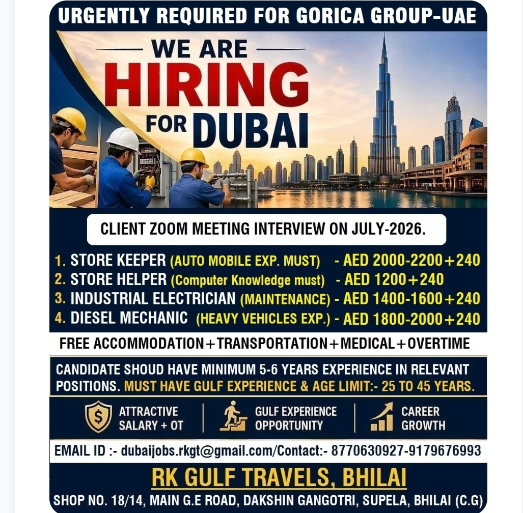 URGENTLY REQUIRED FOR GORICA GROUP OF COMPANY – UAE.