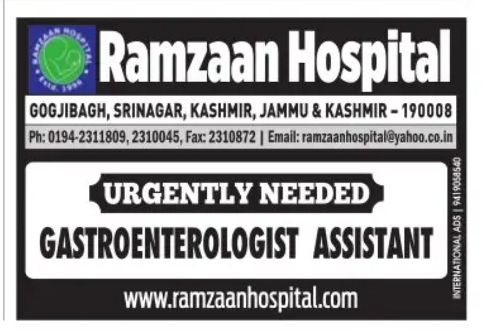 Urgently Required – Gastroenterologist Assistant | Ramzaan Hospital, Srinagar