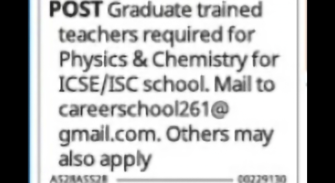 Vacancy: PG Trained Teachers – Physics & Chemistry