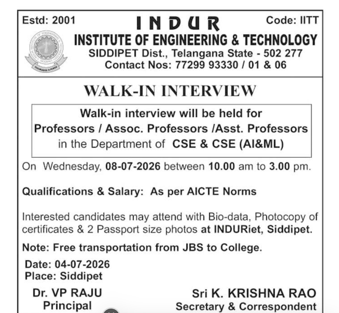 Walk-in Interview – Faculty Recruitment | INDUR Institute of Engineering & Technology, Siddipet