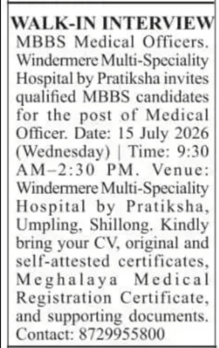 Walk-in Interview for MBBS Medical Officers | Windermere Multi-Speciality Hospital by Pratiksha