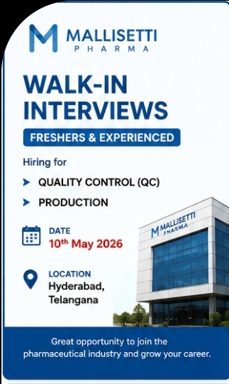 🚨 Walk-In Interviews at Mallisetti Pharma 🚨