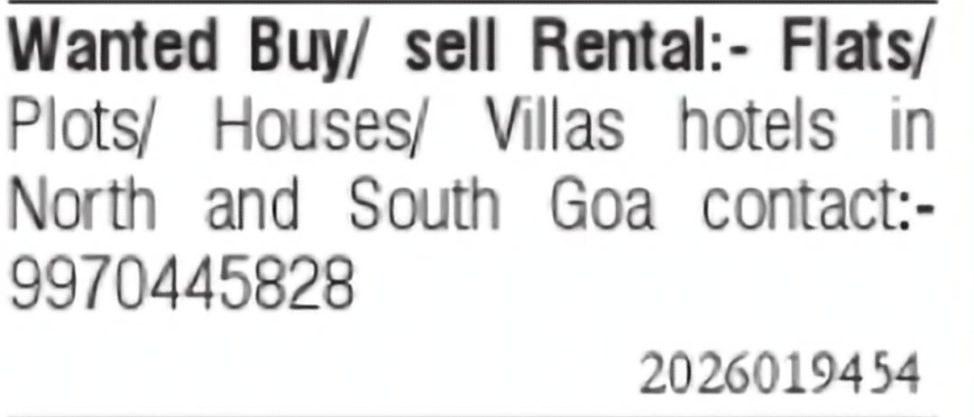 Wanted Flats, Plots, Houses, Villas & Hotels in Goa