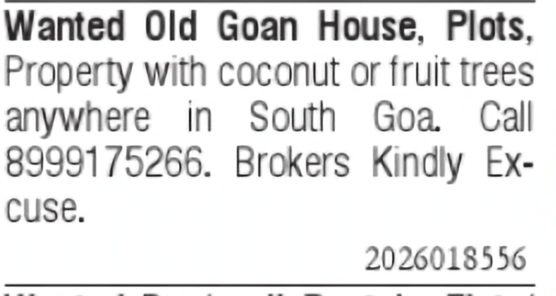 Wanted Old Goan House or Agricultural Property in South Goa