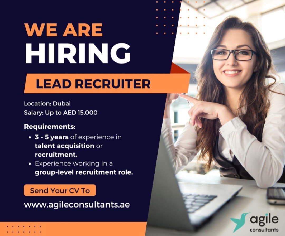 We are hiring a Lead Recruiter for a professional opportunity based in Dubai.