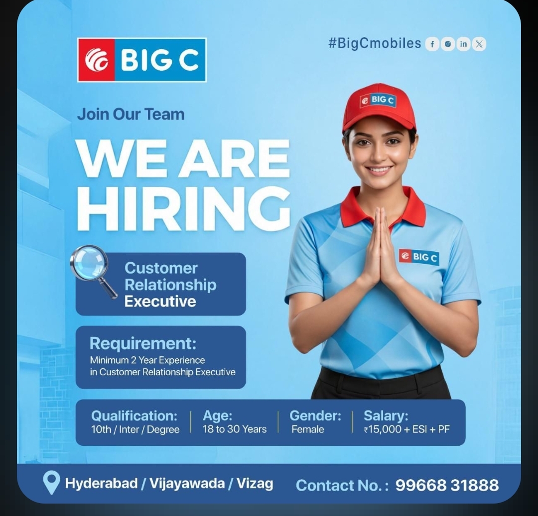 📢 WE ARE HIRING – Customer Relationship Executive | Big C Mobiles
