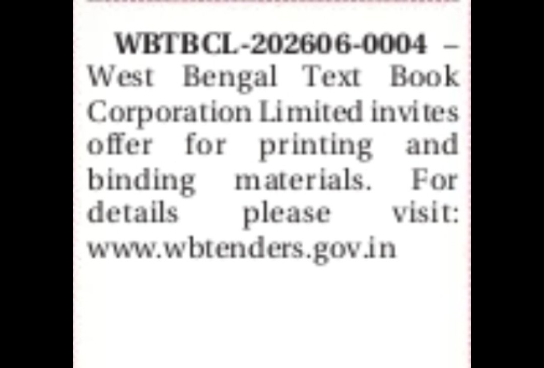 West Bengal Text Book Corporation Ltd – Printing & Binding Materials Supply (Tender Ref: WBTBCL-202606-0004)
