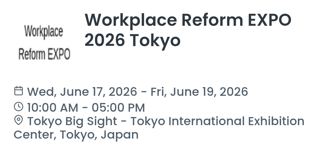 Workplace Reform EXPO 2026 Tokyo