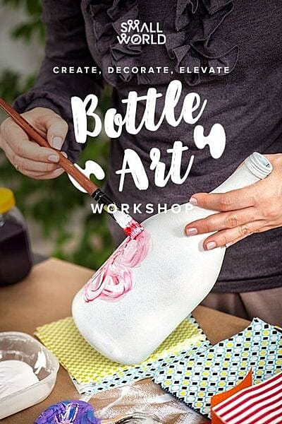 Bottle Art Workshop