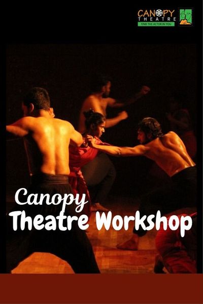 🎭 Canopy Theatre Acting Classes – Hyderabad