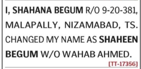 Change of Name Notice - Shahana Begum toShaheen Begum