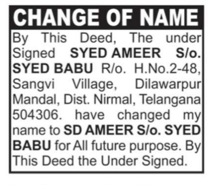 ⚖️ Change of Name: SYED AMEER to SD AMEER