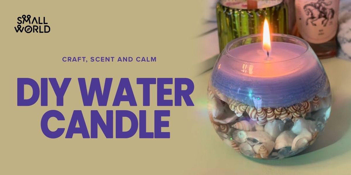 DIY Water Candle Making Workshop – Hyderabad