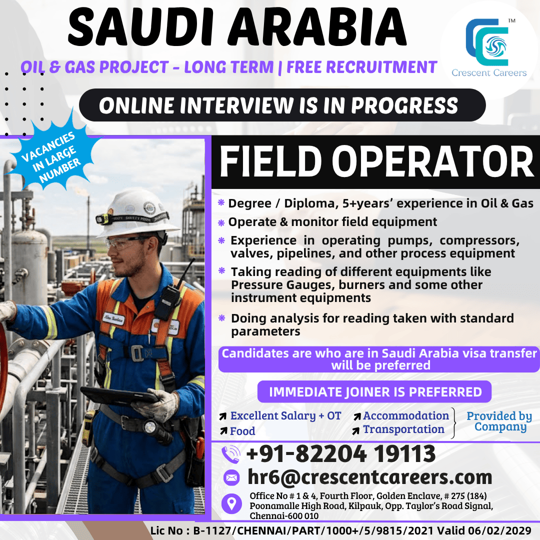Field Operator Required in Saudi Arabia 🇸🇦