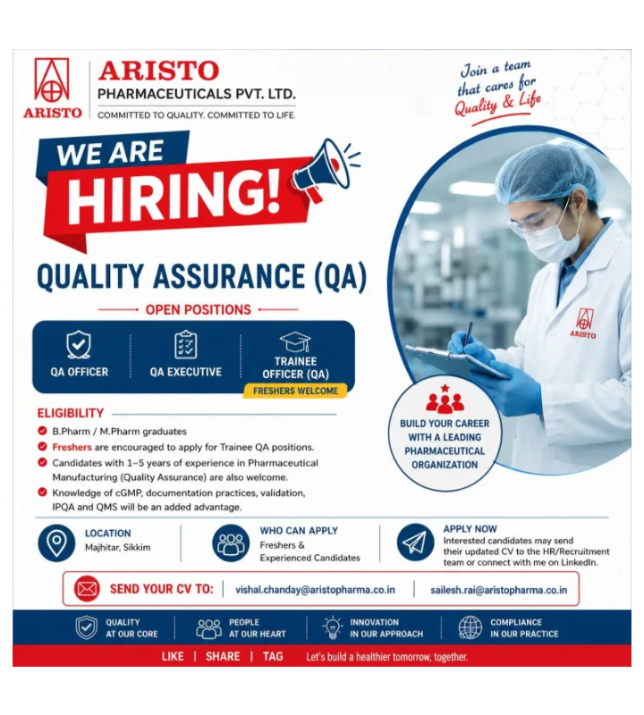 Hiring Freshers & Experienced Candidates – ARISTO Pharmaceuticals