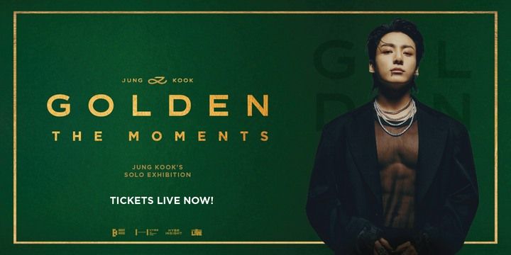 Jungkook Exhibition "GOLDEN:The Moments"