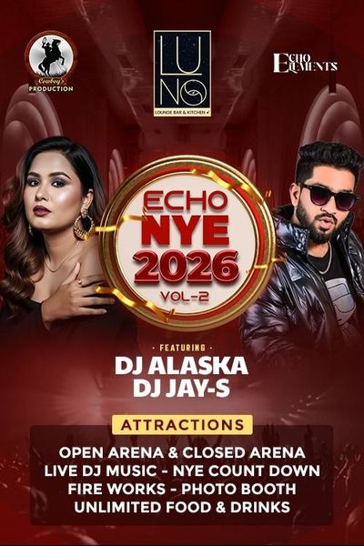 🎉 Luno Lounge Bar & Kitchen Presents: ECHO NYE 2026 Vol-2 ✨