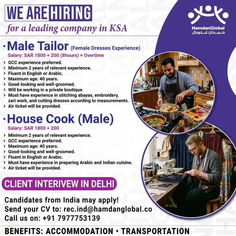 Male Tailor & House Cook Required in Saudi Arabia 🇸🇦👔