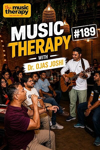 Music Therapy #189 With Ojas Joshi 🎶
