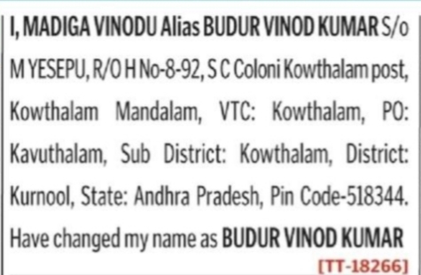 Name Change Notice – Budur Vinod Kumar