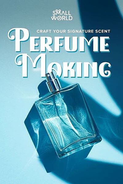 Perfume Making Workshop