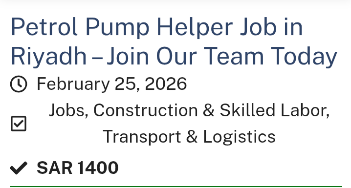 petrol pump helper job opportunity at Riyadh