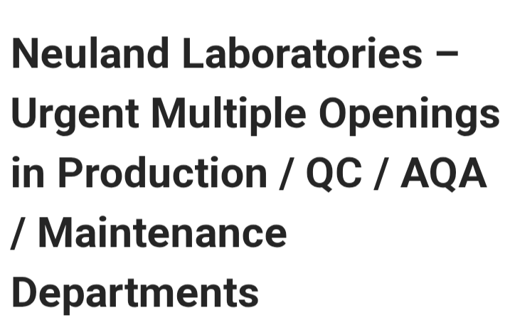Urgent Openings in Production | QC | AQA | Maintenance 🏭