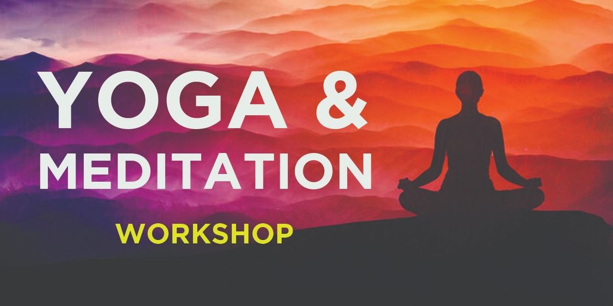Yoga & Meditation Workshop – Hyderabad