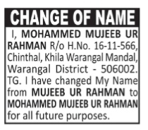 Change of Name.- Mohammed mujeeb ur rahman