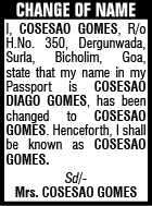 CHANGE OF NAME NOTICE- COSESAO DIAGO GOMES