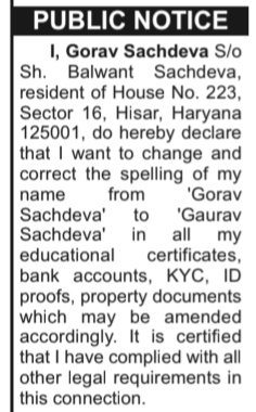 CHANGE OF NAME NOTICE - GORAV SACHDEVA