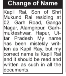 CHANGE OF NAME NOTICE - - KAPIL RAI