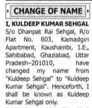 CHANGE OF NAME NOTICE - KULDEEP KUMAR SEHGAL
