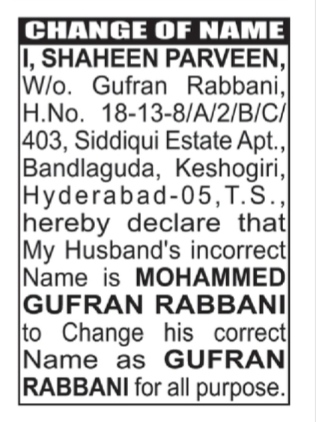 Change of Name Notice- Mohammed gufran rabbani to gufran rabbani