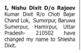 CHANGE OF NAME NOTICE- -NISHU DIXIT
