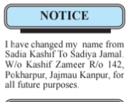 CHANGE OF NAME NOTICE- SADIA KASHIF