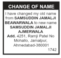 CHANGE OF NAME NOTICE -SAMSUDDIN JAMALJI AJMER WALA