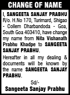 CHANGE OF NAME NOTICE - SANGEETA SANJAY PRABHU
