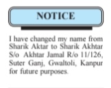 CHANGE OF NAME NOTICE - SHARIK AKTAR