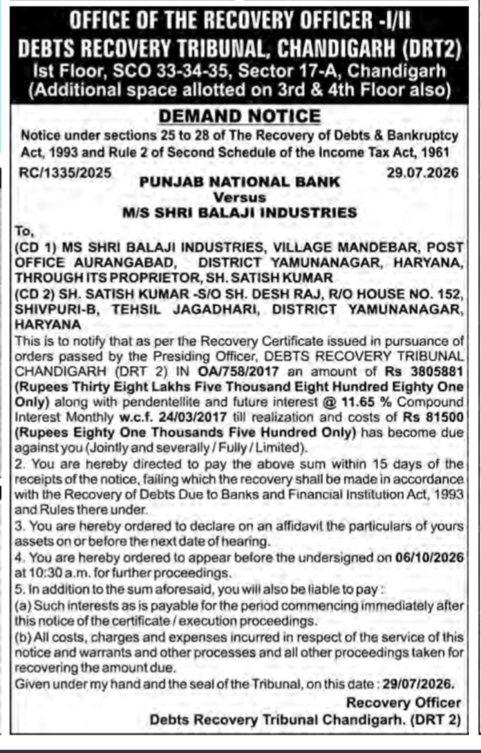 Demand Notice by Debts Recovery Tribunal Chandigarh (DRT 2) against M/S Shri Balaji Industries