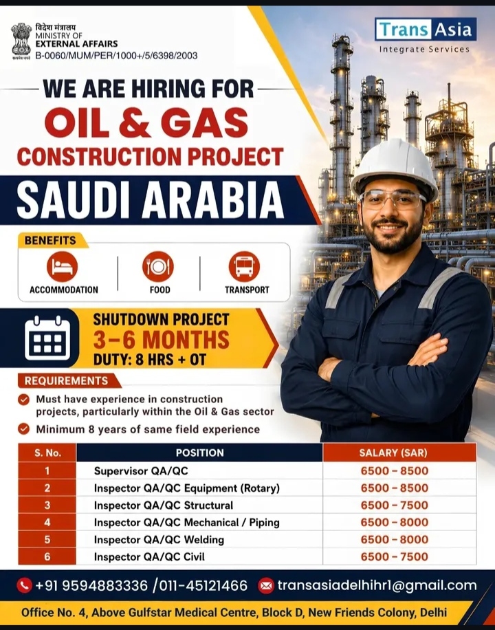HIRING FOR OIL AND GAS PROJECT IN SAUDI ARABIA