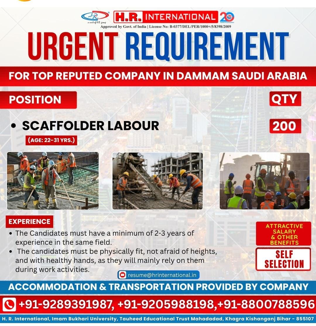 HITING FOR SCAFFOLD LABOUR - DAMMAM