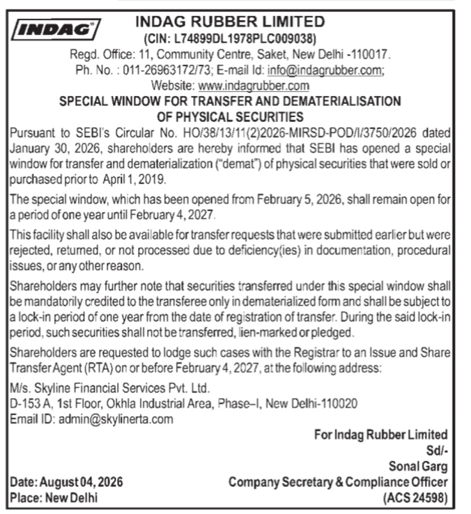 Indag Rubber Limited: Special Window for Transfer and Dematerialisation of Physical Securities